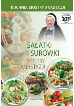 Sałatki i surówki siostry Anastazji