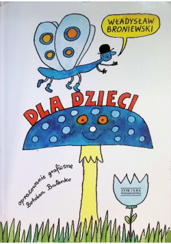 Broniewski Dla dzieci