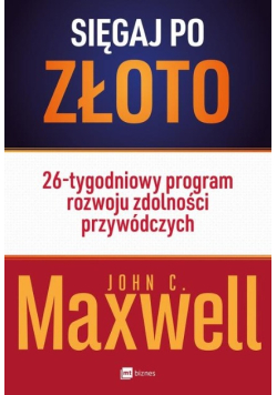 Sięgaj po złoto