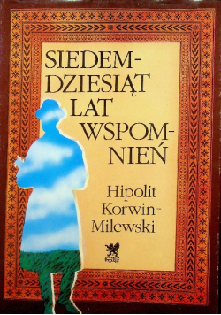 Siedemdziesiąt lat wspomnień (1855-1925)