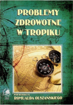 Problemy zdrowotne w tropiku