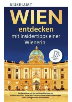 REISELUST WIEN entdecken