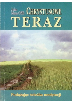 Chrystusowe Teraz