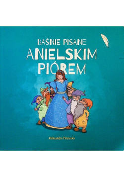 Baśnie pisane anielskim piórem