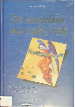 50 aniołów na cały rok