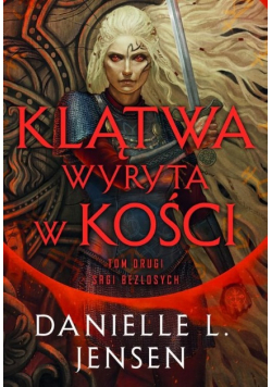 Klątwa wyryta w Kości Tom 2