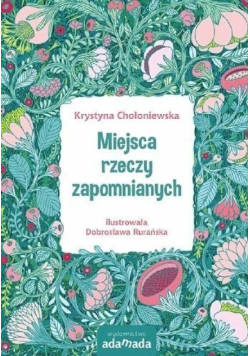 Miejsca rzeczy zapomnianych