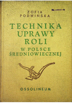 Technika uprawy roli w Polsce średniowiecznej