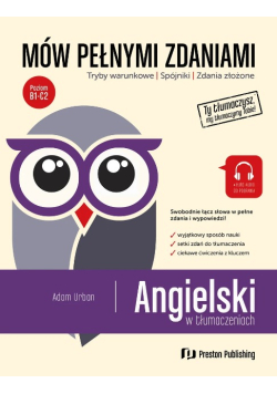 Angielski w tłumaczeniach Mów pełnymi zdaniami B1-C2