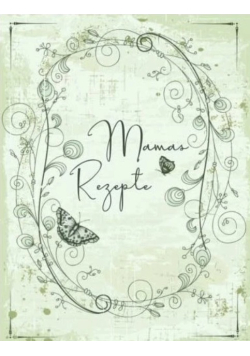 Mamas Rezepte