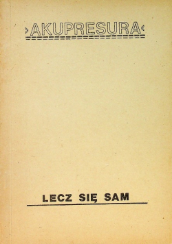Akupresura Lecz się sam