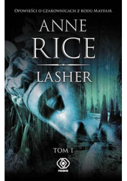 Lasher Tom 1