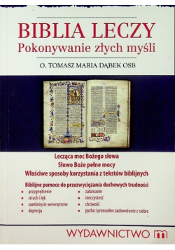 Biblia leczy Pokonywanie złych myśli