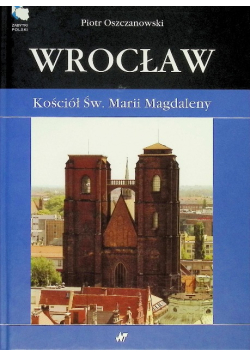 Wrocław Kościół św. Marii Magdaleny