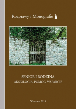 Senior i rodzina aksjologia pomoc wsparcie