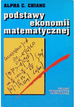 Podstawy ekonomii matematycznej