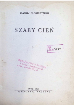 Szary cień 1948 r.