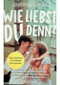 Wie liebst du denn?