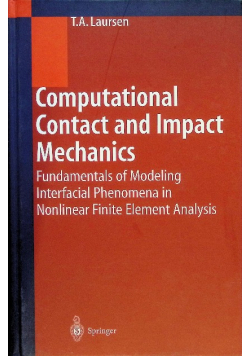Computational Contact and Impact Mechanics