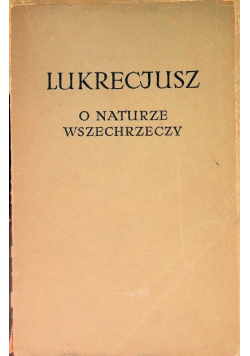 Lukrecjusz O naturze wszechrzeczy