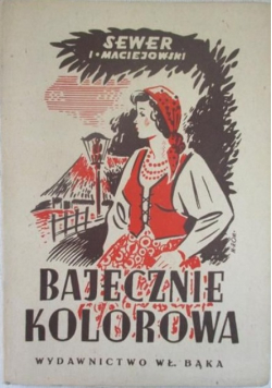 Bajecznie kolorowa 1946 r.