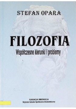 Filozofia współczesne kierunki i problemy