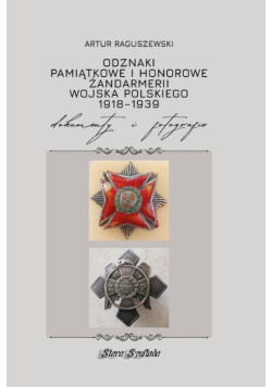 Odznaki pamiątkowe i honorowe Żandarmerii Wojska Polskiego