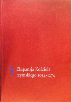 Historia chrześcijaństwa Ekspansja Kościoła rzymskiego