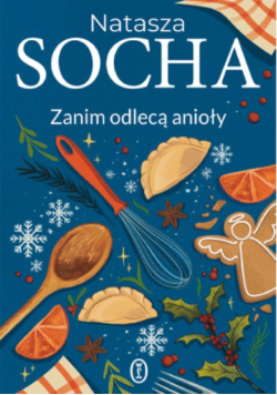 Zanim odlecą anioły
