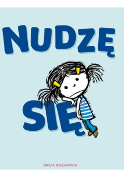Nudzę się