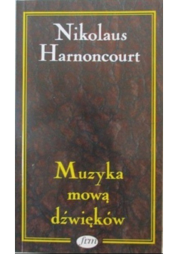 Muzyka mową dźwięków