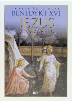 Jezus z Nazaretu Tom 1 do 3