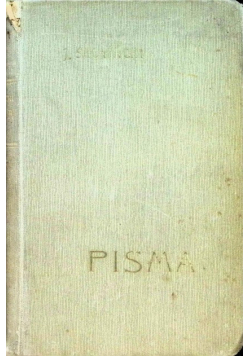 Pisma Juliusza Słowackiego Tom VI  z 1908 r.
