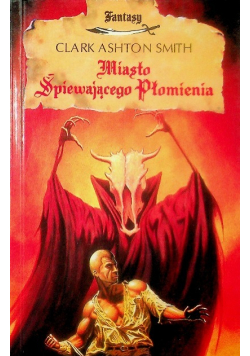 Miasto śpiewającego płomienia