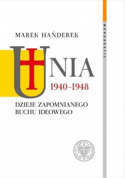 Unia 1940 - 1948