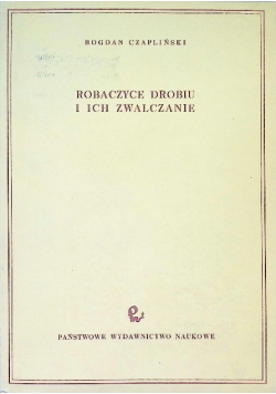 Robaczyce drobiu i ich zwalczanie