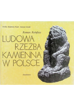 Ludowa rzeźba kamienna w Polsce