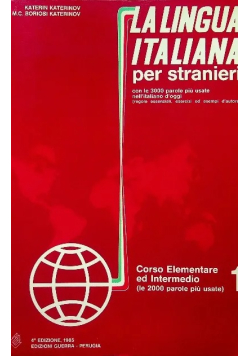 Lingua Italiana Per Stranieri Corso Elementare el itermedio Tom 1