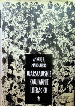 Warszawskie kawiarnie literackie
