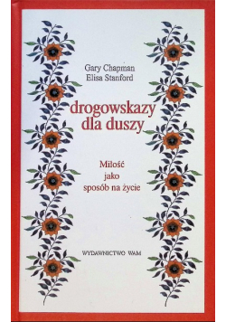 Drogowskazy dla duszy