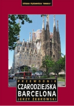 Przewodnik czarodziejska Barcelona
