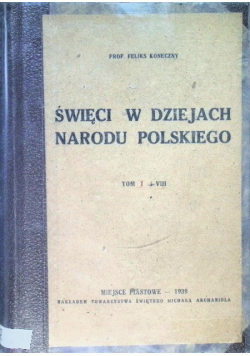 Święci w dziejach narodu polskiego Tom I 1937 r.