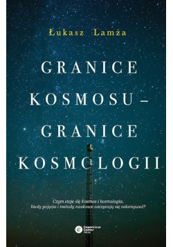 Granice kosmosu granice kosmologii