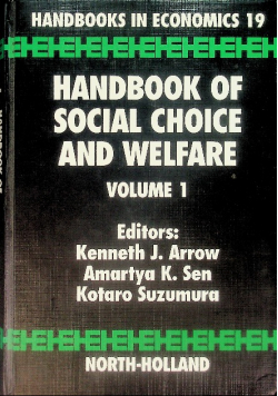 Handbook of Social Choice and Welfare Volume 1