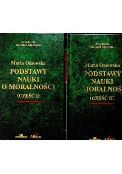 Podstawy nauki o moralności Tom I i II