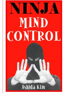 Ninja: Mind Control