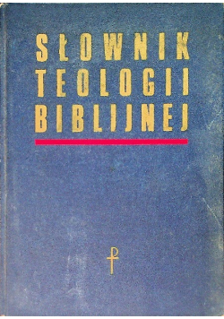 Słownik teologii biblijnej