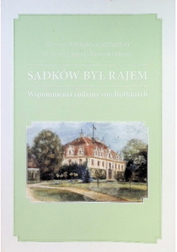 Sadków był rajem