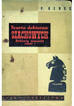 Teoria debiutów szachowych część I