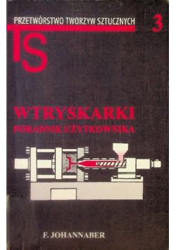 Wtryskarki poradnik użytkownika